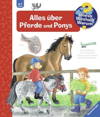 Wieso? Weshalb? Warum? Band 21 - Alles über Pferde und Ponys