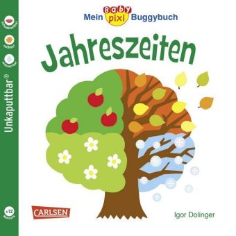 Baby Pixi (unkaputtbar) 45: Mein Baby-Pixi Buggybuch: Jahreszeiten