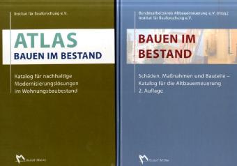 Bauen im Bestand. Atlas Bauen im Bestand, 2 Bde.