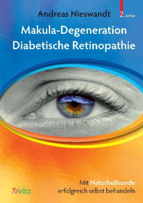 Makula-Degeneration, Diabetische Retinopathie