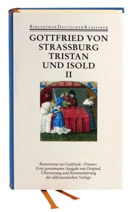 Tristan und Isold. Mit dem Fragment des Thomas, 2 Teile