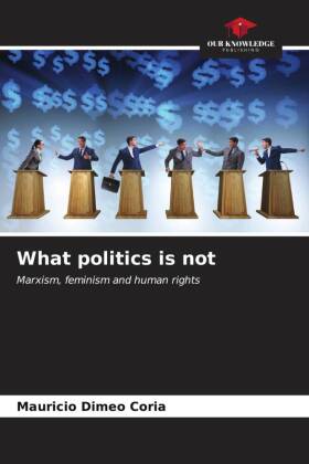 What politics is not