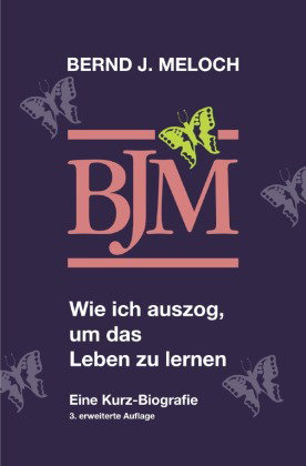 Wie ich auszog, um das Leben zu lernen III