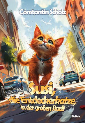 Susi, die Entdeckerkatze, in der großen Stadt