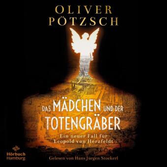 Das Mädchen und der Totengräber, 2 Audio-CD, 2 MP3