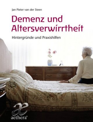 Demenz und Altersverwirrtheit