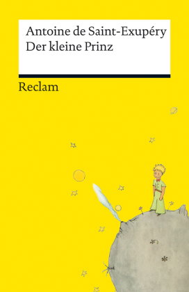 Der kleine Prinz. Neuübersetzung - Mit den Original-Illustrationen von Antoine de Saint-Exupéry - Je