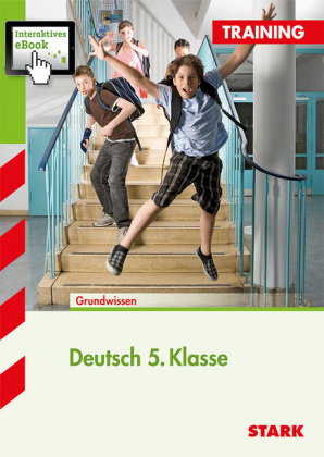 STARK Deutsch 5. Klasse - Training Realschule - Grundwissen, Aufgaben und Lösungen, m. 1 Buch, m. 1