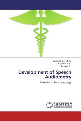 Development of Speech Audiometry