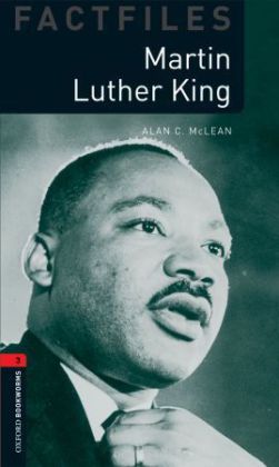Oxford Bookworms Library Factfiles: Level 3: Martin Luther King