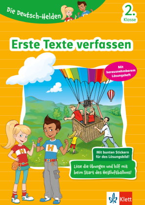 Klett Die Deutsch-Helden: Erste Texte verfassen 2. Klasse