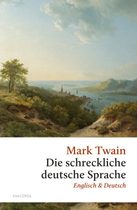 Die schreckliche deutsche Sprache