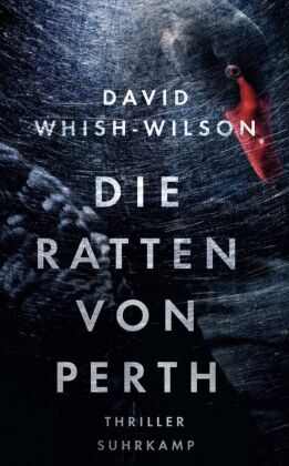 Die Ratten von Perth - Thriller (Swann-Trilogie 1)