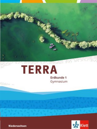 TERRA Erdkunde 1. Ausgabe Niedersachsen Gymnasium