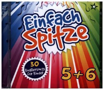 Einfach spitze 5 & 6. Vol.5+6, 2 Audio-CD