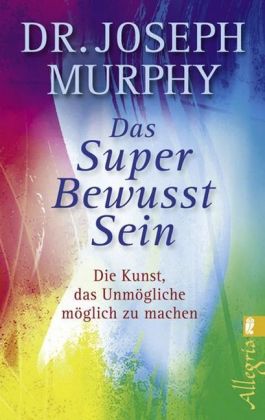 Das Super Bewusst Sein