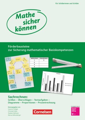 Mathe sicher können - Förderbausteine zur Sicherung mathematischer Basiskompetenzen - 5.-8. Schuljah