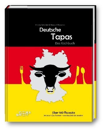 Deutsche Tapas - "Beste Kochbuchserie des Jahres"