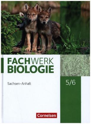 Fachwerk Biologie - Sachsen-Anhalt 2020 - 5./6. Schuljahr