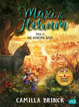 Maxi & Helium - Die geheime Welt