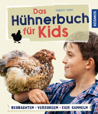 Das Hühnerbuch für Kids