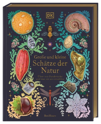 Große und kleine Schätze der Natur.