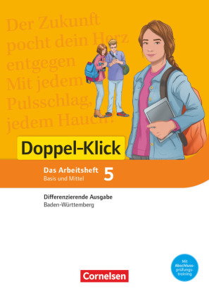 Doppel-Klick - Das Sprach- und Lesebuch - Differenzierende Ausgabe Baden-Württemberg - Band 5: 9. Sc