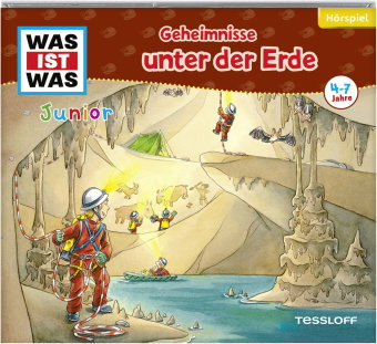 WAS IST WAS Junior Hörspiel. Geheimnisse unter der Erde, Audio-CD