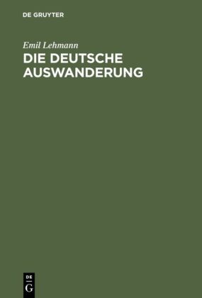 Die deutsche Auswanderung