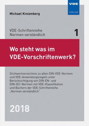 Wo steht was im VDE-Vorschriftenwerk? 2018