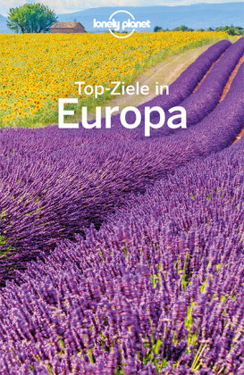 LONELY PLANET Reiseführer Top-Ziele in Europa