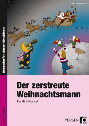 Der zerstreute Weihnachtsmann, m. 1 CD-ROM