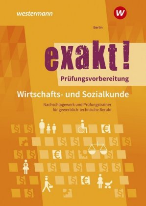 Prüfungsvorbereitung Wirtschafts- und Sozialkunde
