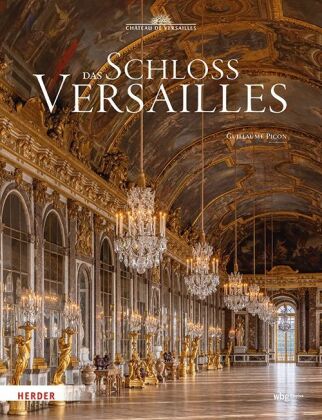 Das Schloss Versailles