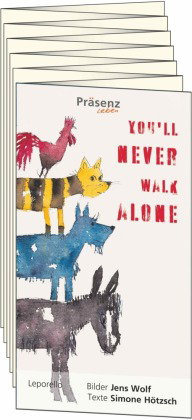 You'll never walk alone
