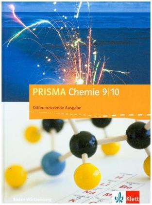 PRISMA Chemie 9/10. Differenzierende Ausgabe Baden-Württemberg