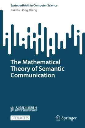 The Mathematical Theory of Semantic Communication