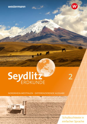 Seydlitz Erdkunde - Differenzierende Ausgabe 2021 für Nordrhein-Westfalen