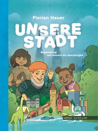 Unsere Stadt