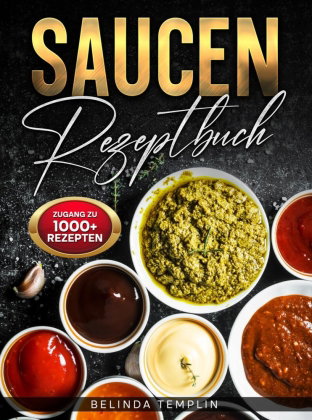 Saucen Rezeptbuch