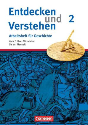 Entdecken und verstehen - Geschichtsbuch - Arbeitshefte - Ausgabe ab 2008 - Heft 2