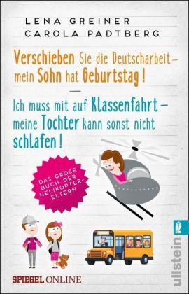 Verschieben Sie die Deutscharbeit - mein Sohn hat Geburtstag & Ich muss mit auf Klassenfahrt - meine