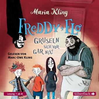Freddy und Flo gruseln sich vor gar nix!, 2 Audio-CD