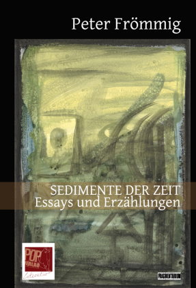 Sedimente der Zeit
