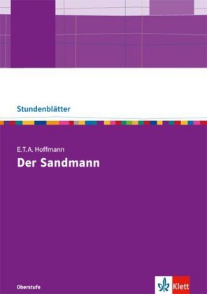 E.T.A Hoffmann "Der Sandmann"; .