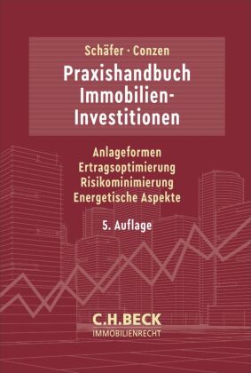 Praxishandbuch Immobilien-Investitionen