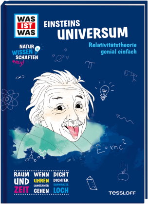 Was ist was Naturwissenschaften easy! Physik. Einsteins Universum
