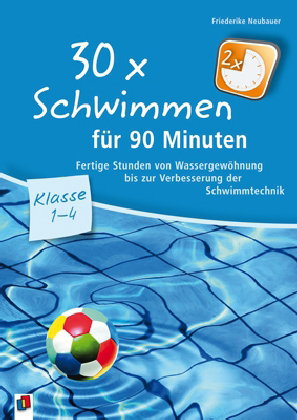 30 x Schwimmen für 90 Minuten - Klasse 1-4