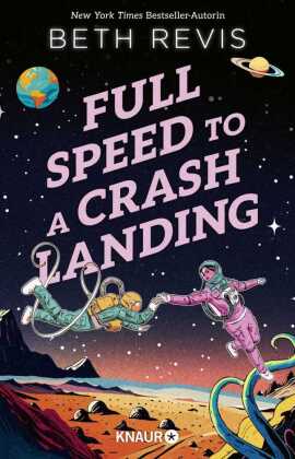 Full Speed to a Crash Landing (Deutsche Ausgabe)