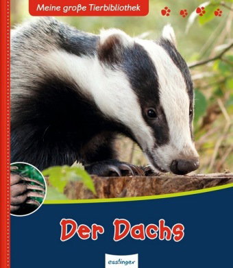 Meine große Tierbibliothek - Der Dachs